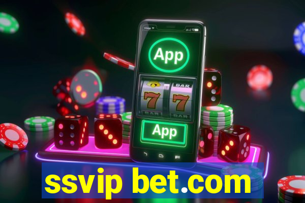 ssvip bet.com